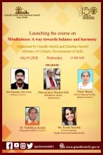 Gandhi Smriti and Darshan Samiti, Ministry of Culture,Govt of India,is launching a course on Mindfulness: A way towards balance and harmony.